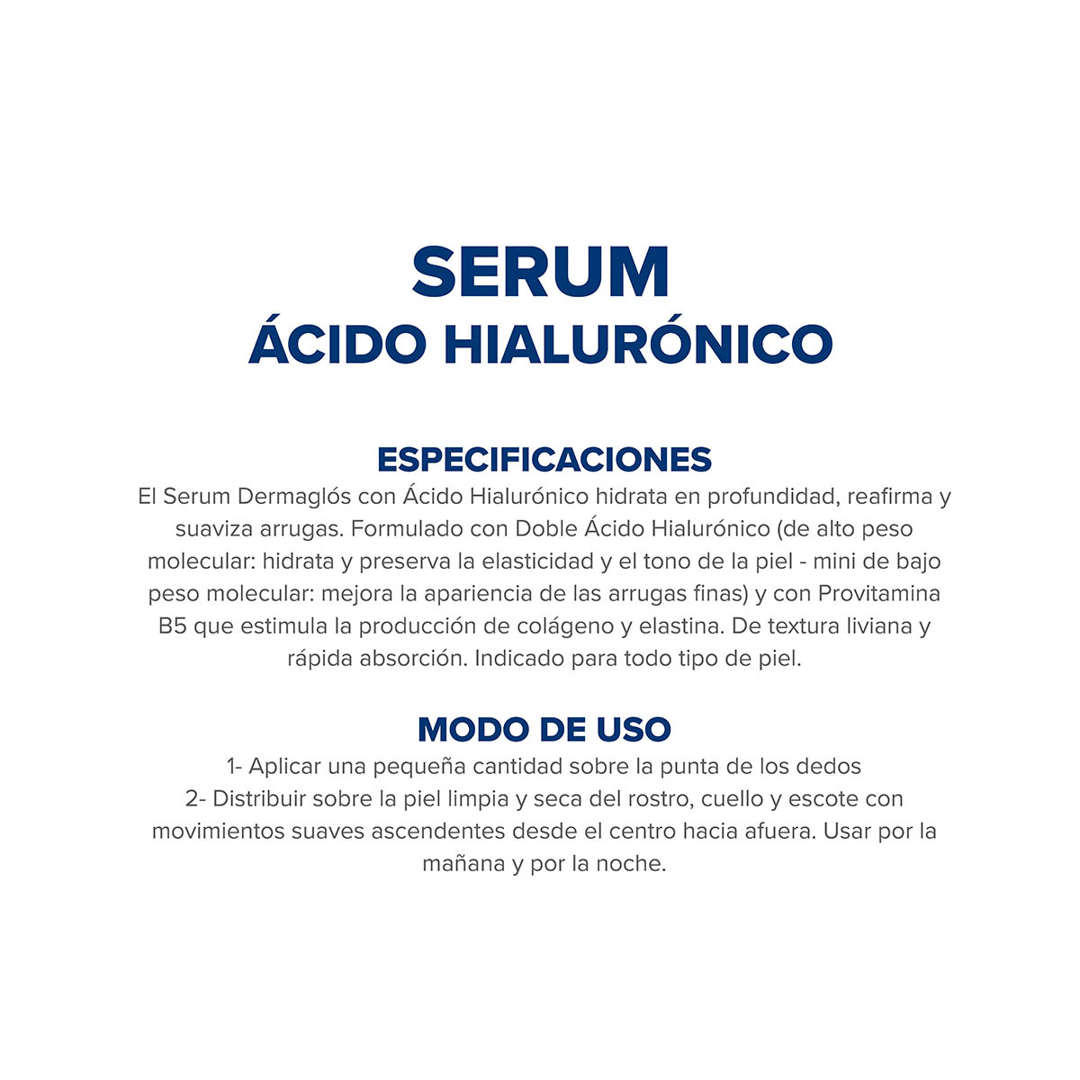 Dermagl&oacute;s Facial Serum &Aacute;cido Hialur&oacute;nico 30 ml image number 8