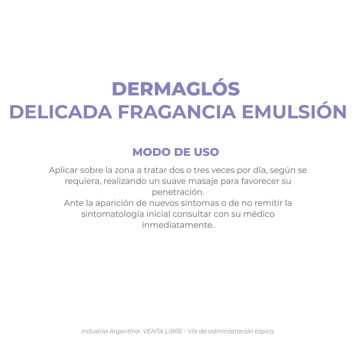 Dermaglós Terapéutica Delicada Fragancia Emulsión 400 ml image number 4